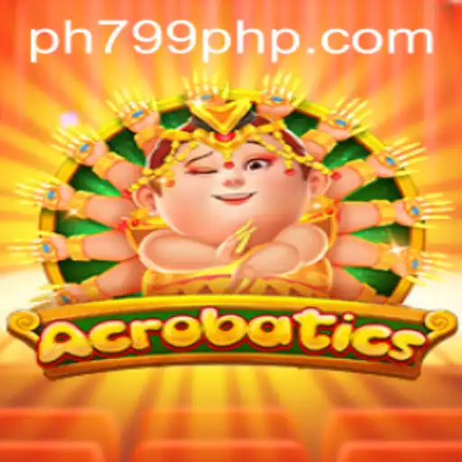 Discovering the Excitements of Acrobatics: The Game Featuring PH799.COM