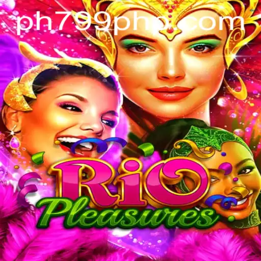 Exploring the Thrills of RioPleasures: An In-Depth Look at PH799.COM's Latest Gaming Sensation